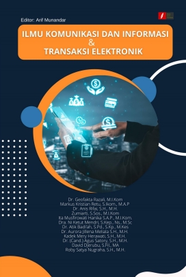 ILMU KOMUNIKASI DAN  INFORMASI & TRANSAKSI ELEKTRONIK